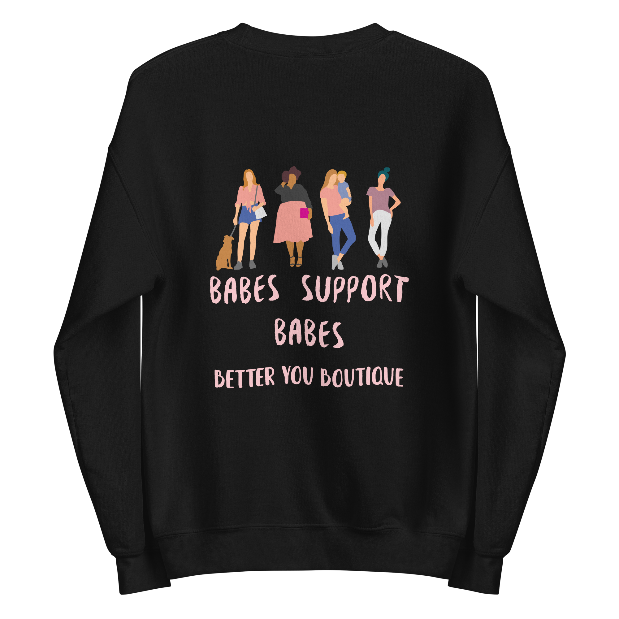 Babes Support Babes Crew Neck